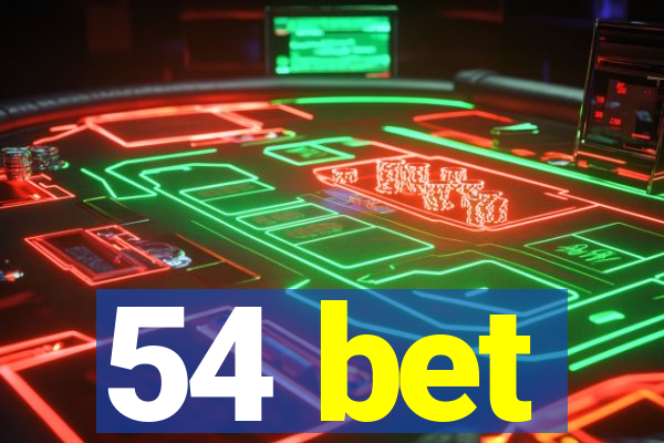 54 bet